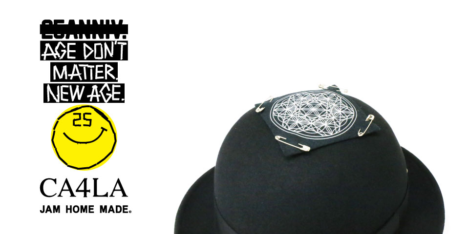 NEW ARRIVAL】25TH ANNIVERSARY × CA4LA | ジャムホームメイド公式